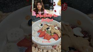 Shilpa Shettys Fav Breakfast Oatmeal