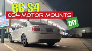 034Motorports Engine Mounts DIY on 2005 Audi B6 S4 6 speed|