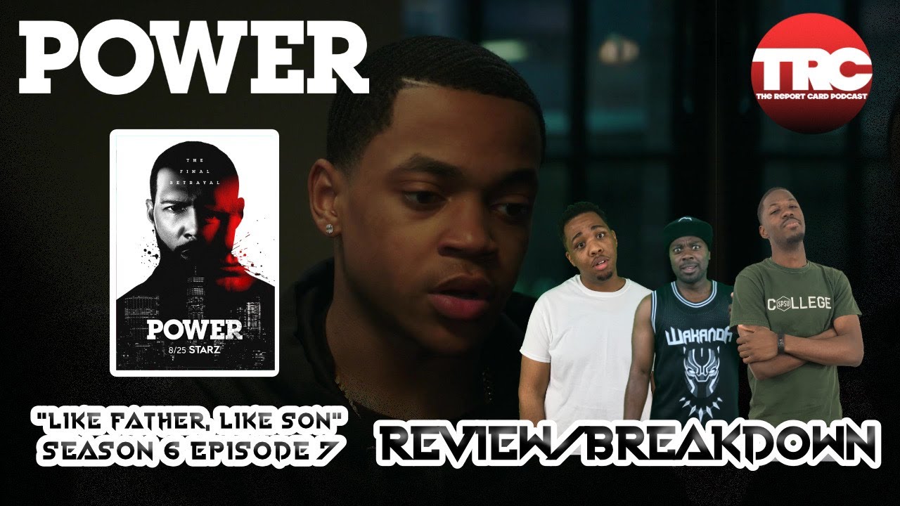 Power Season 6 Episode 7 "Like Father, Like Son" Reaction/Review YouTube