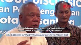 Indonesia's Capital City Nusantara Infrastructure Projects Begin