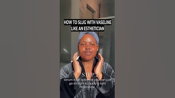 HOW TO SLUG WITH VASELINE LIKE AN ESTHETICIAN #slugging #vaselinepetroleumjelly