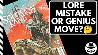 ⚔️  Solomon Kane: Smart Decision OR A Lore Mistake?  The DEEP-DIVE!⚔️  #swordandsorcery #booktube