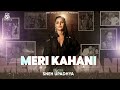 Meri kahani   sneh upadhaya  original song