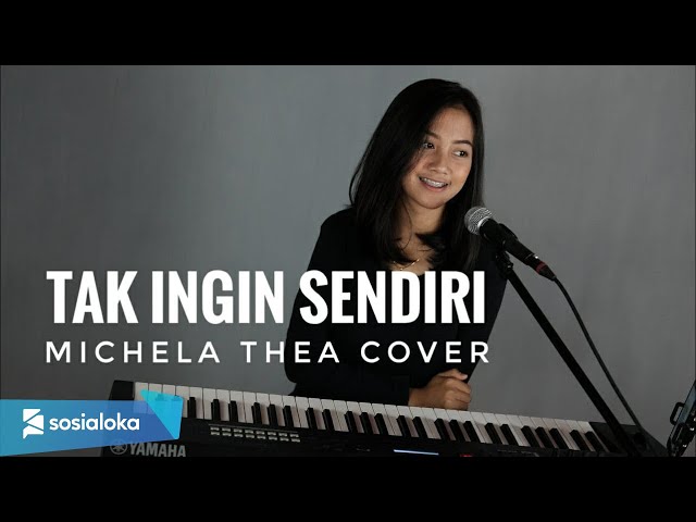 MICHELA THEA - TAK INGIN SENDIRI (OFFICIAL MUSIC VIDEO) class=