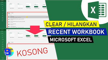 Cara Menghapus Recent Workbook di Excel | Belajar Excel