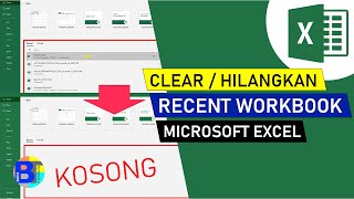 Cara Menghapus Recent Workbook di Excel | Belajar Excel