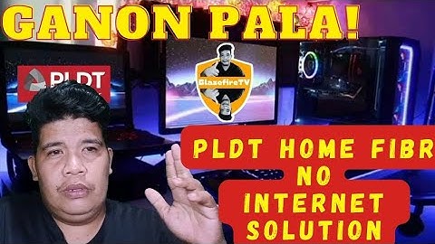 Pldt Home Fibr No Internet Solutions