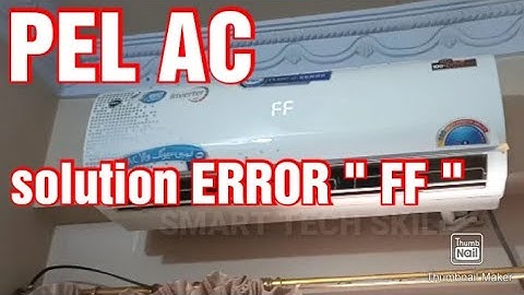 PEL DC INVERTER AC ERROR " FF " SOLUTION