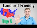 5 MOST Landlord Friendly States | Buying Rental Property Out Of State