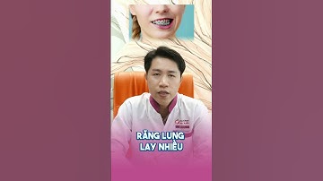 Răng lung lay khi niềng răng có nguy hiểm không? | #shorts