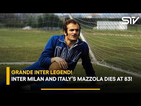 End of an era for the Nerazzurri! Famed Inter Milan and Italy forward Mazzola dies at 83! | ZO1V