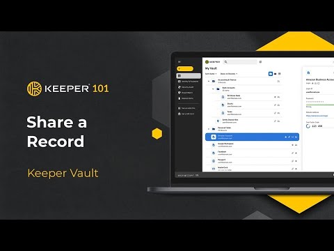 Keeper 101 - How to Share a Record in Keeper
