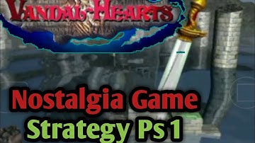 GAME STRATEGI PS 1 MIRIP CATUR | VANDAL HEARTS GAMEPLAY PART 1