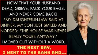 'Now That Your Husband Is Dead, Grieve, Pack Your Bags, And Never Come Back!” My Daughter‑In‑Law