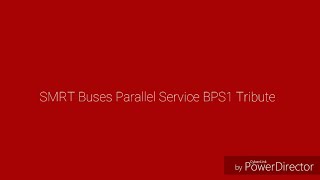 SMRT Buses Parallel Bus Service BPS1 Tribute