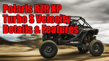 2019 Polaris RZR XP Turbo S Velocity Details and Features
