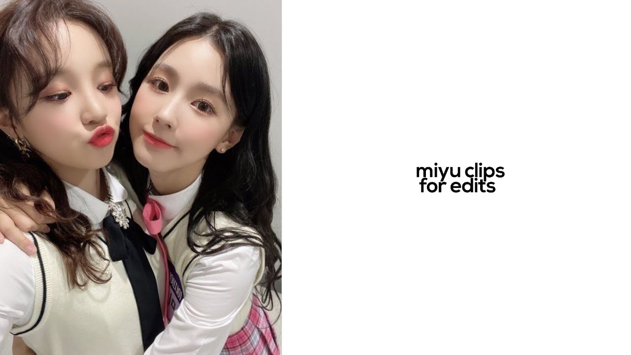 miyu clips for edits || miyeon and yuqi