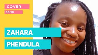 Zahara: Phendula (COVER)❤|South African YouTuber