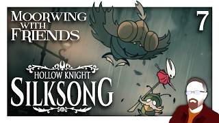 Fighting Moorwing with FRIENDS in SILKSONG! (with Calliope) — Episode 7