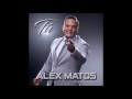 Alex matos  t estreno 2017