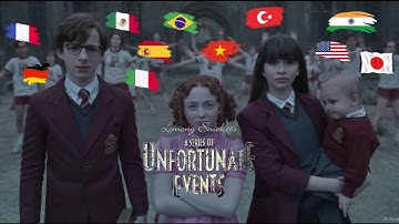 Look Away (Theme Song) : The Austere Academy (A Series of Unfortunate Events) : Multi-language