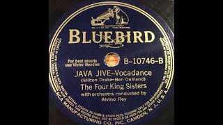 "Java Jive" Four King Sisters (1940) I love coffee, I love tea I love the java jive and it loves me