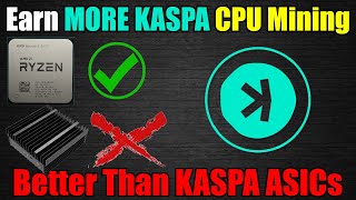 OMG!! CPU MINING MORE KASPA Than ASICs!!! - UNMINABLE