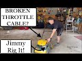 BROKEN Lawn Mower Throttle Cable - Jimmy Rig It! 🤘🇺🇸
