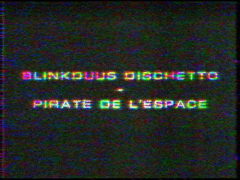 Blinkduus Dischetto - Pirate de l'Espace (Clip officiel)