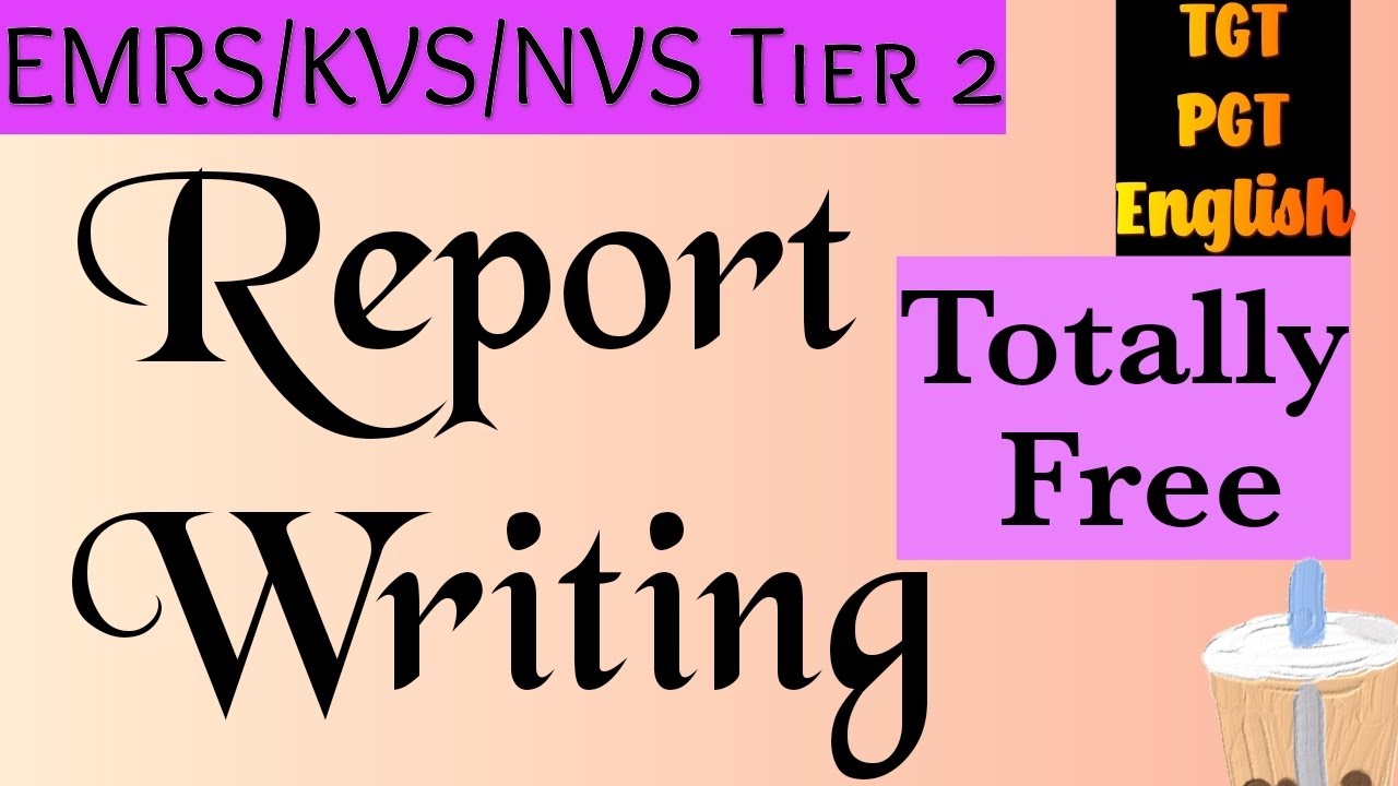 Report Writing On Different Topics🟠TGT/PGT English Kvs/Nvs/Emrs Tier 2