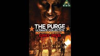 The Purge All Movies List 2013-2021
