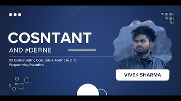 09 Constants & #define in C | C Programming Essentials | CodeNook Vivek Sharma