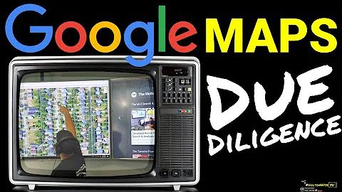 Using Google Maps For Real Estate Investment Due Diligence | This Is #HoltonWiseTV (Highlights)