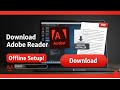 Download Adobe Acrobat Reader Offline (2025 Guide)