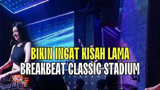DJ Dugem Diskotik Stadium Paling Gacor !! DJ Breakbeat Melody Full Bass 2026