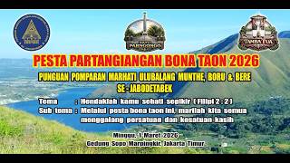 PESTA PARTANGIANGAN BONA TAON 2026 PUNGUAN POMPARAN MARHATI ULUBALANG MUNTHE