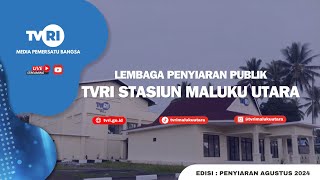 MALUKU UTARA HARI INI JUMAT, 20 SEPTEMBER 2024