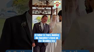 A Father In Tears Holding His Daughters Hand On Her Wedding Day