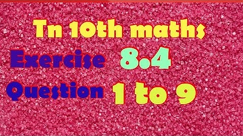 Tn 10th maths exercise 8.4 question 1 to 9(statistics and probability)