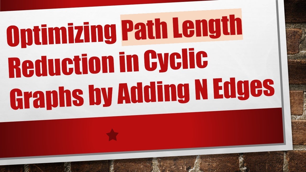 Optimizing Path Length Reduction in Cyclic Graphs by Adding N Edges