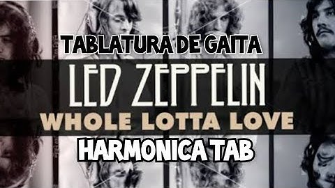 Whole Lotta Love - Led Zeppelin (Harmonica Tab - na Gaita com Tablatura!)