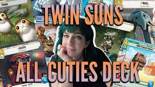 Help Bethany build an All Cuties Twin Suns deck to bring to Galactics