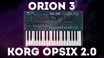 Korg Opsix 2.0 - "Orion Vol.3" 40 Presets and sequences