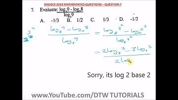 Logarithm (Solved WASSCE Past Question 2019 - Qst 7)