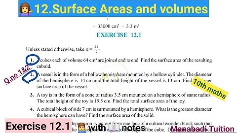 10th class math| Chapter 12💁| Surface areas and volumes| Exercise 12.1| Q no 1&2|with notes| CBSE|