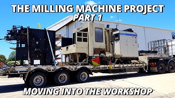 The BIG Horizontal Milling Machine Project | Part 1 | Moving into workshop