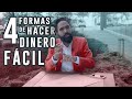4 FORMAS DE OBTENER DINERO RÁPIDO | CARLOS MUÑOZ