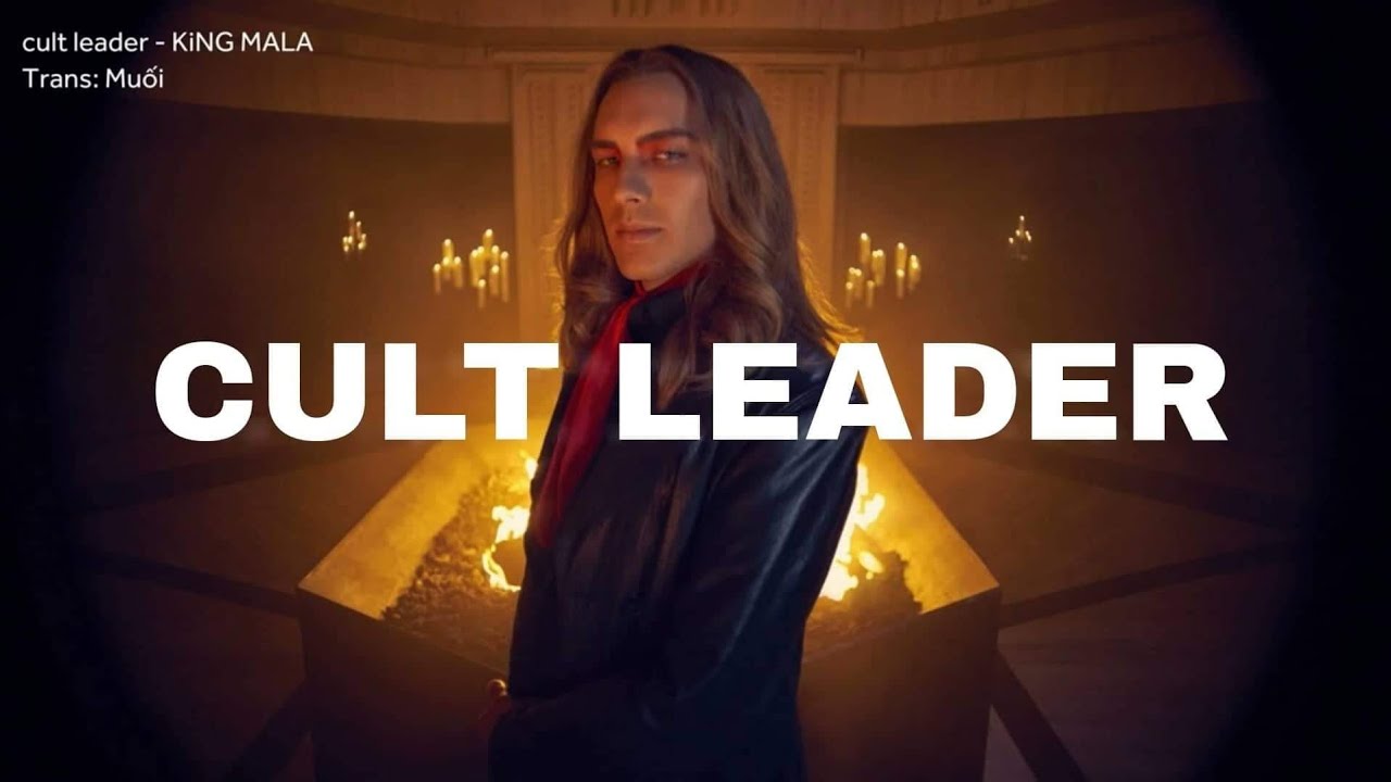 cult leader - KiNG MALA [Vietsub + Lyrics] - YouTube