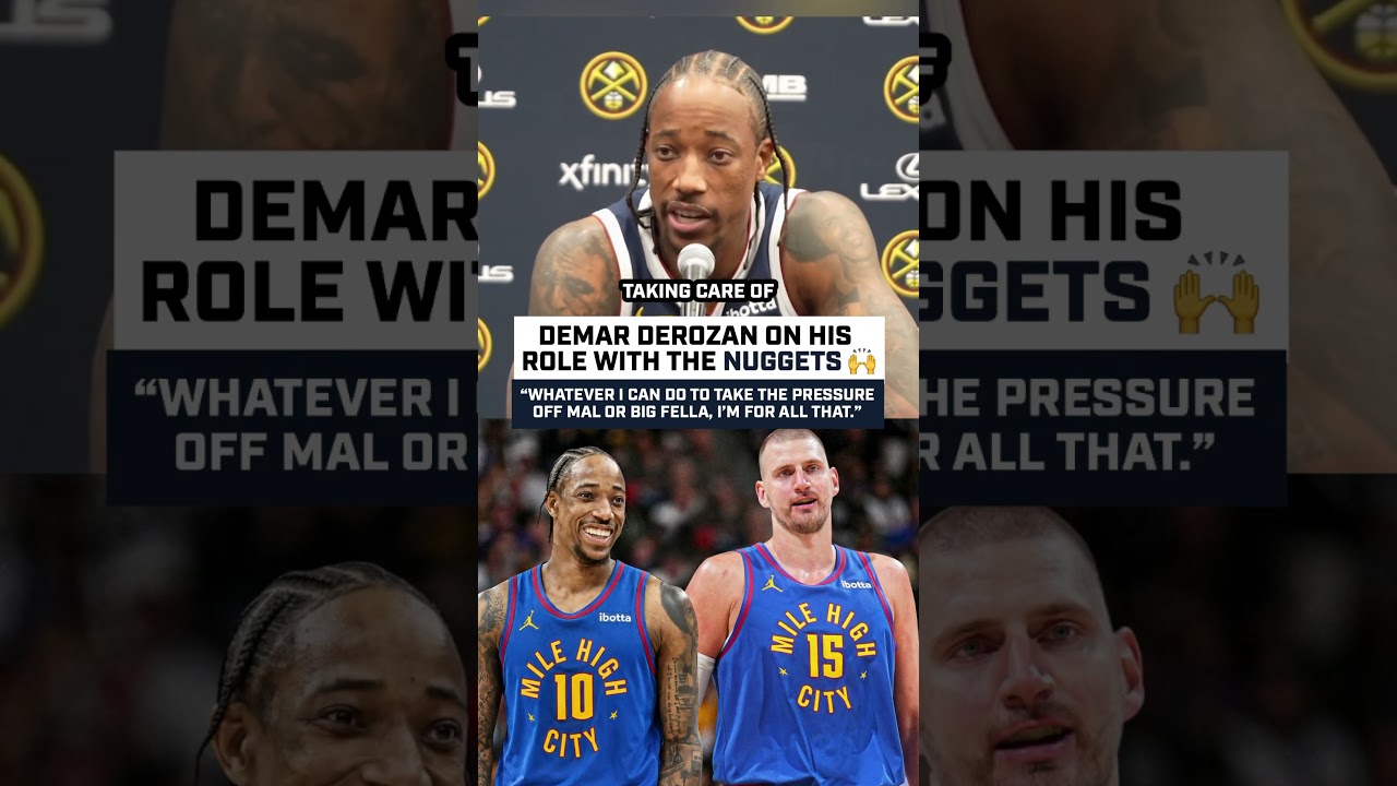 DeRozan on His Mindset After Joining Nuggets 🫡🔥