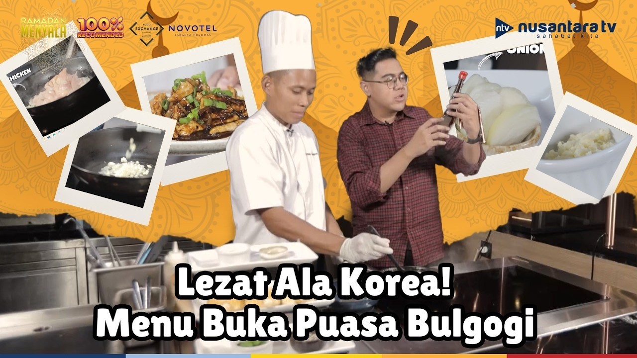 [LIVE] Lezat Ala Korea! Menu Buka Puasa Bulgogi | 100% RECOMMENDED